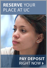 Reserve your place at UC. Pay your tuition deposit today.