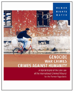 Human Rights Watch publication: Genocide, War Crimes, and Crimes against Humanity