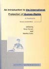 An Introduction to the International Protection of Human: A Textbook 