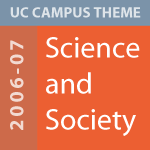 Campus Theme 2006-07: Science and Society