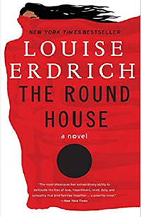 The Round House, by Louise Erdrich