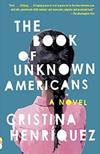The Book of Unknown Americans, by Cristina Henriquez