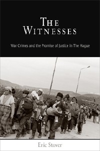 The Witnesses by Eric Stover