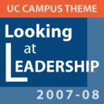 Campus Theme 2007-08: Looking at Leadership