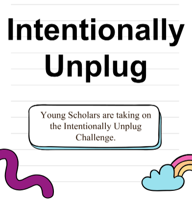 Flier for the Intentionally Unplugged Challenge. 