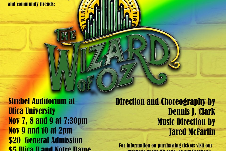 Yellow Brick Wall background with a rainbow shining across it with details of the 2024 production of The Wizard of Oz at Utica University.