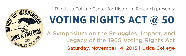 Voting Rights Act at 50: A Symposium